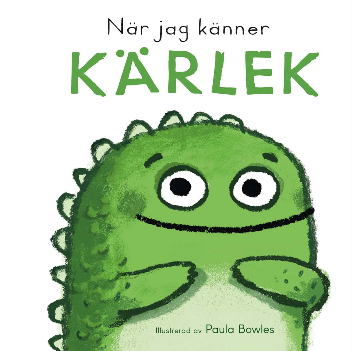 Bowles, Paula | När jag känner kärlek