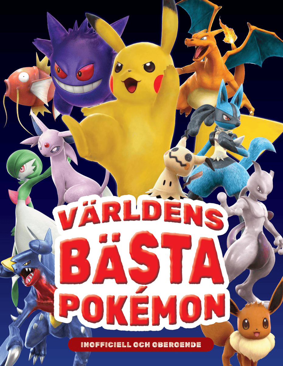 Eyre, Daniel | Världens bästa Pokémon