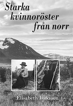Isaksson, Elisabeth | Starka kvinnnoröster från norr