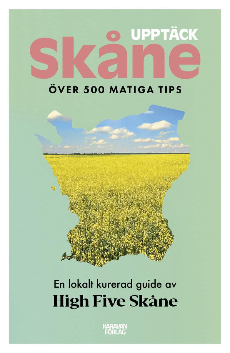 Strandberg, Sofie | Allard, Johan | Upptäck Skåne