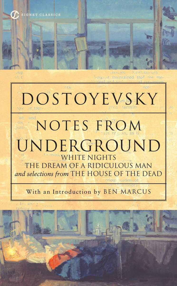 Dostoyevsky, Fyodor | Notes from underground, white nights, the dream of a ridiculous man and hou