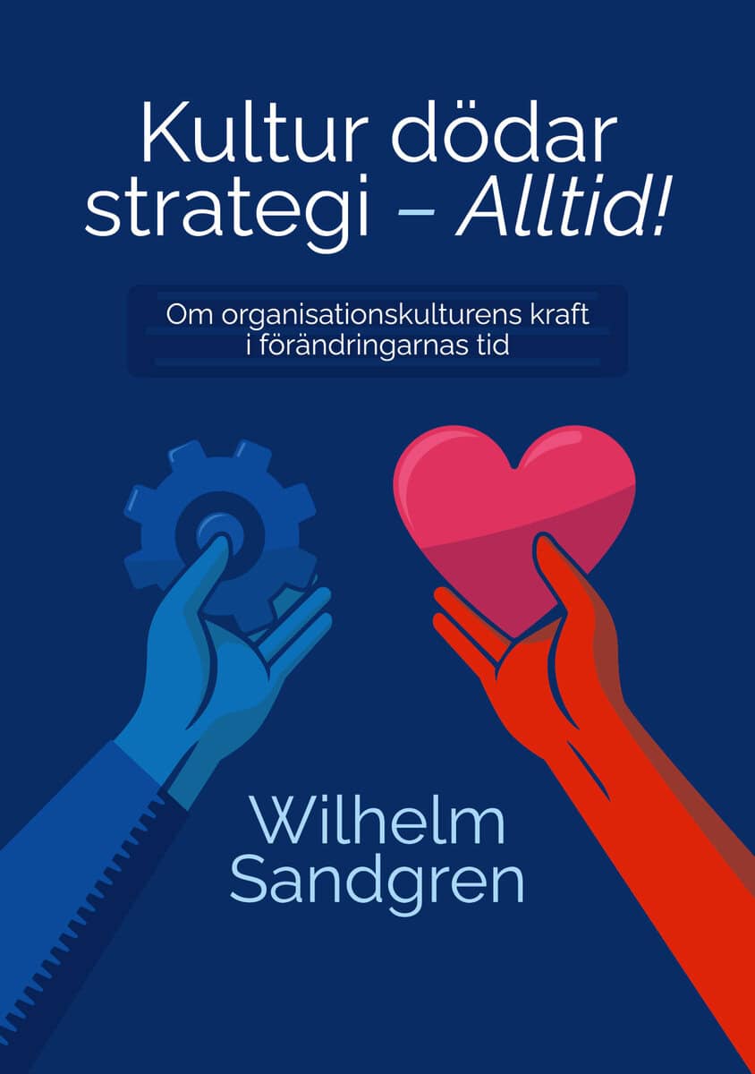 Sandgren, Wilhelm | Kultur dödar strategi : Alltid