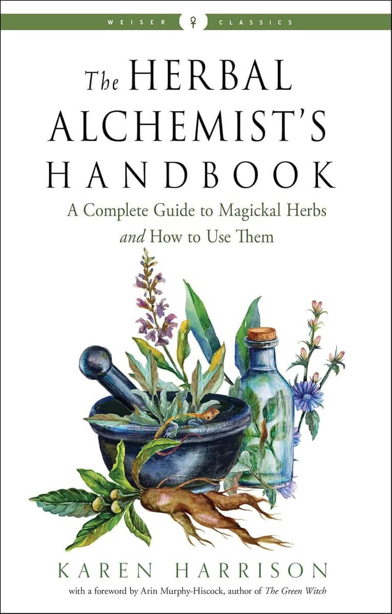 Harrison, Karen (Karen Harrison) | The Herbal Alchemist's Handbook : Value, object or array expected.* Line 1, Column 2 ...