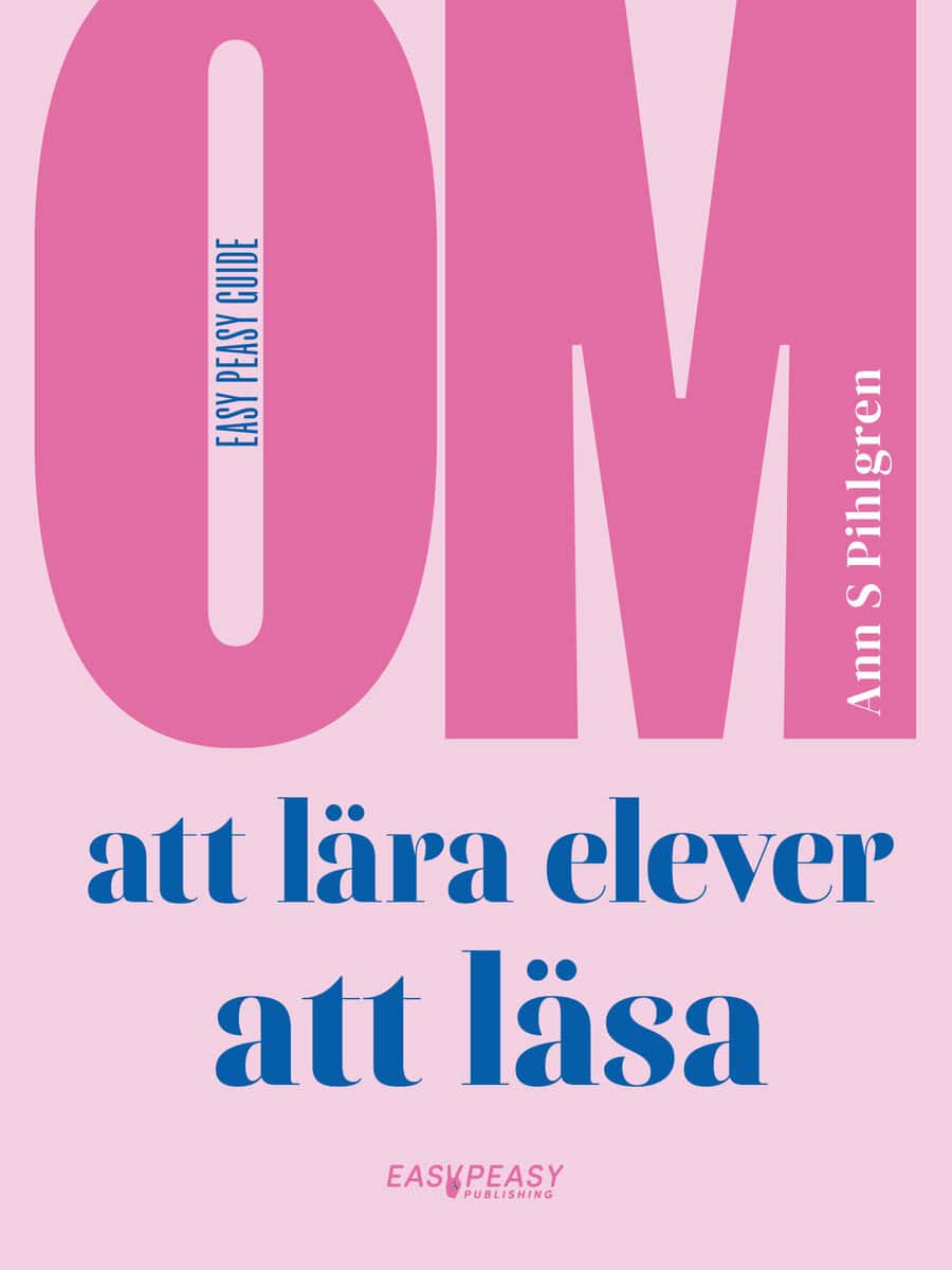 Pihlgren, Ann S. | Om att lära elever att läsa