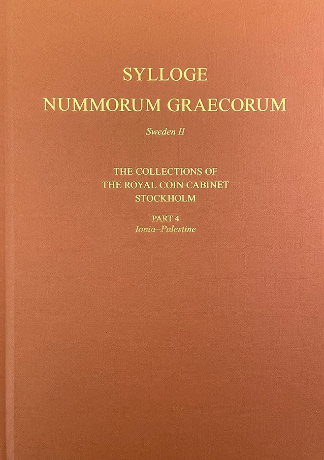 Nilsson, Harald | Sylloge Nummorum Graecorum 2. The collections of the Royal Coin Cabinet, Stockholm, Part 4 Ionia : Pal...