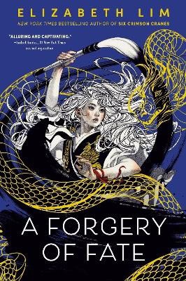 Lim, Elizabeth | A Forgery of Fate