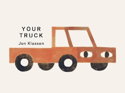 Klassen, Jon | Your Truck