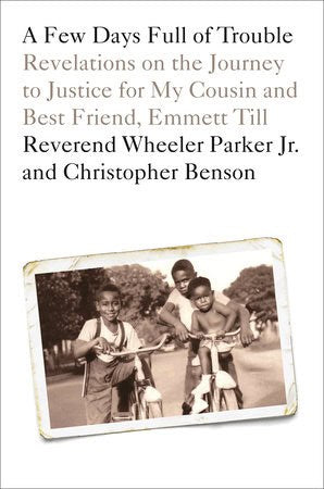 Wheeler Parker Jr Reverand | A Few Days Full of Trouble