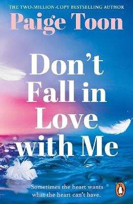 Toon, Paige | Don't Fall in Love With Me