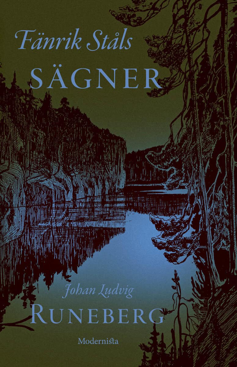 Runeberg, Johan Ludvig | Fänrik Ståls sägner