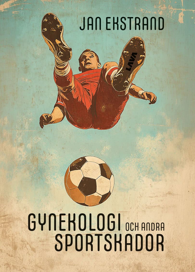 Ekstrand, Jan | Gynekologi och andra sportskador