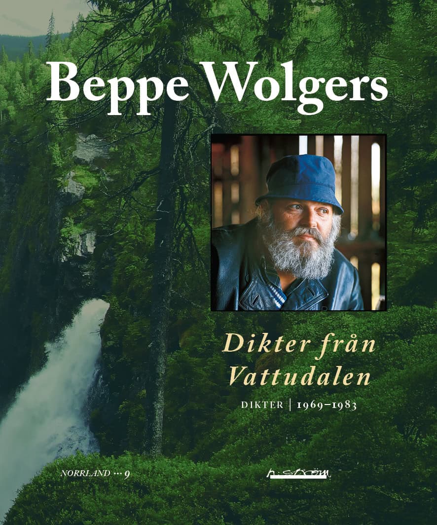 Wolgers, Beppe | Dikter från Vattudalen : Dikter 1969-1983
