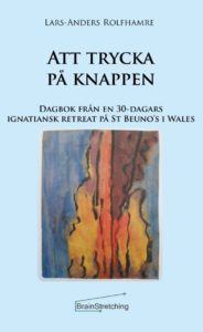 Rolfhamre, Lars-Anders | Att trycka på knappen