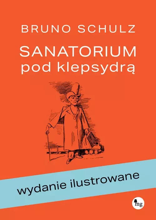 Schulz, Bruno | Sanatorium pod klepsydrą