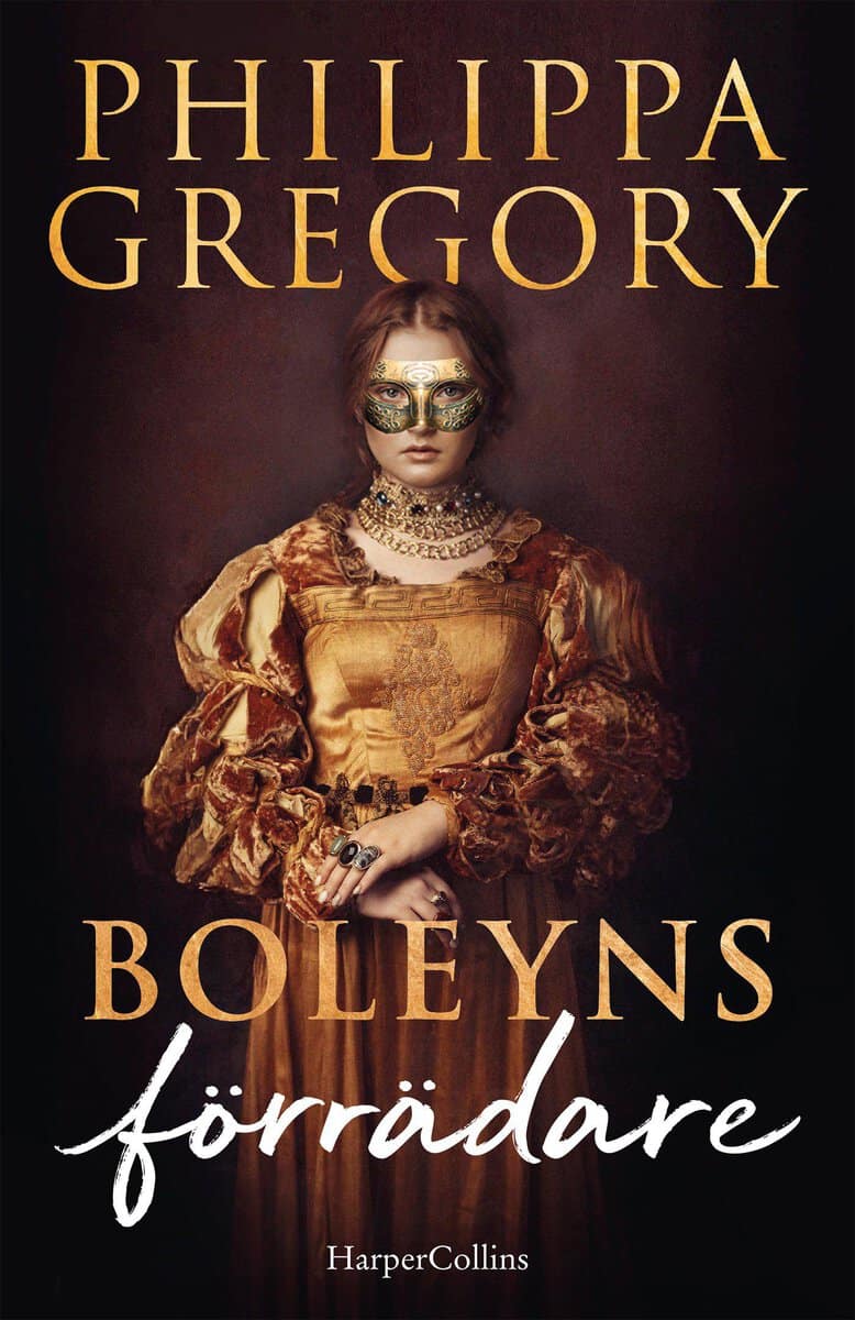 Gregory, Philippa | Boleyns förrädare