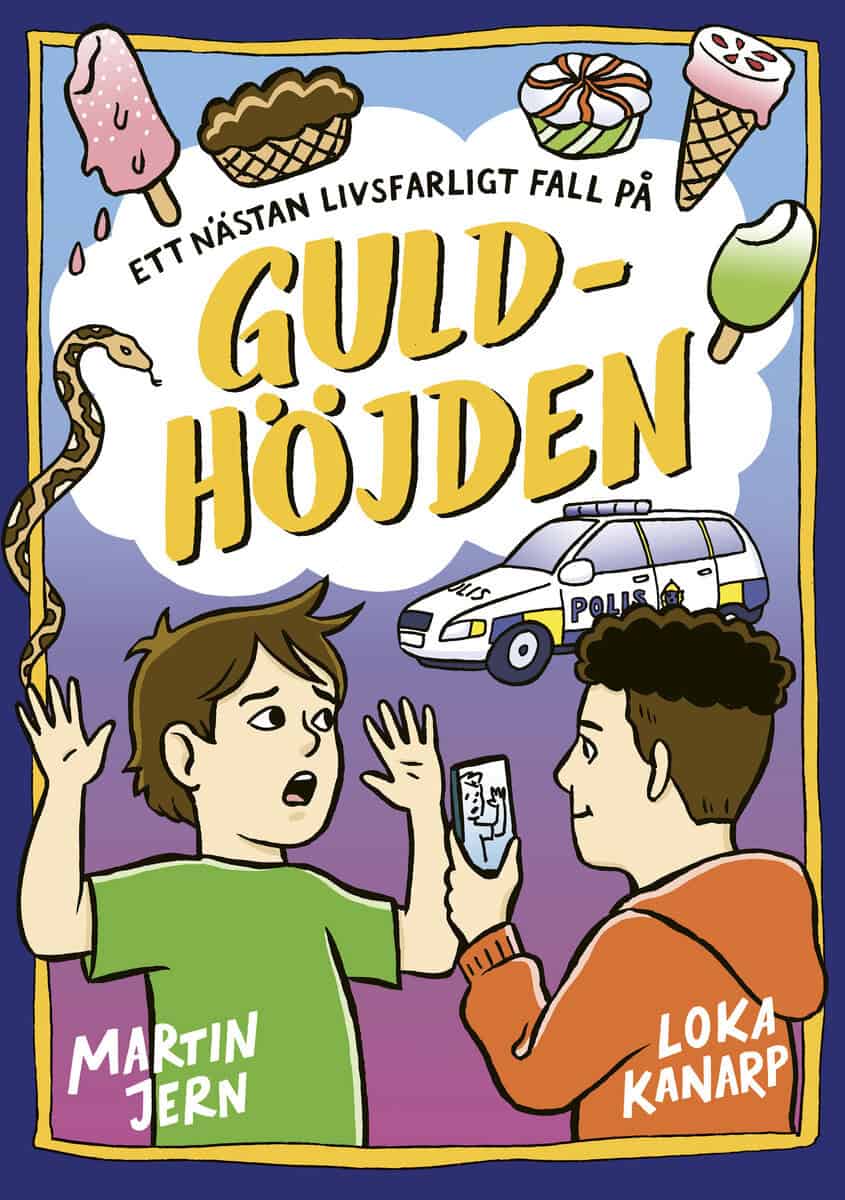 Jern, Martin | Kanarp, Loka | Ett nästan livsfarligt fall på Guldhöjden