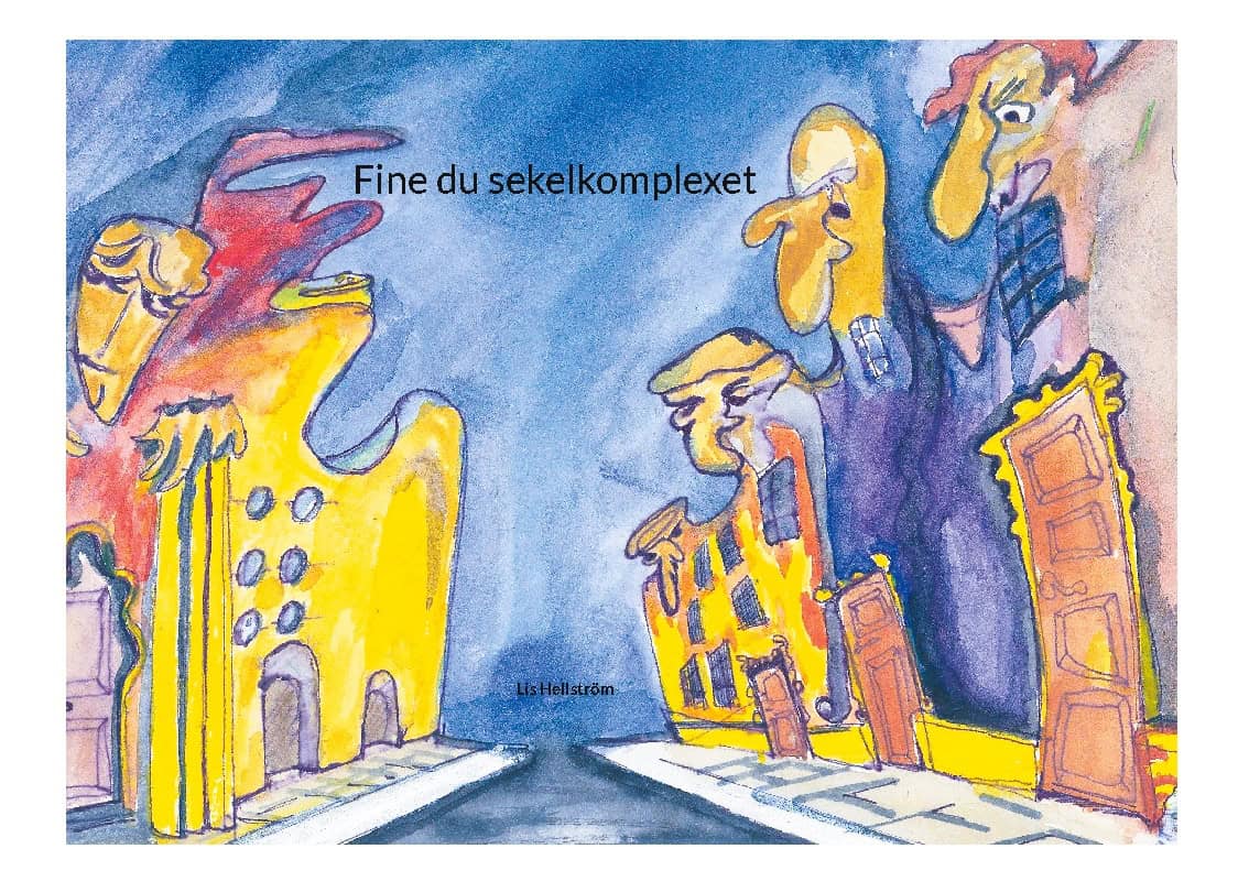 Hellström, Lis | Fine du sekelkomplexet