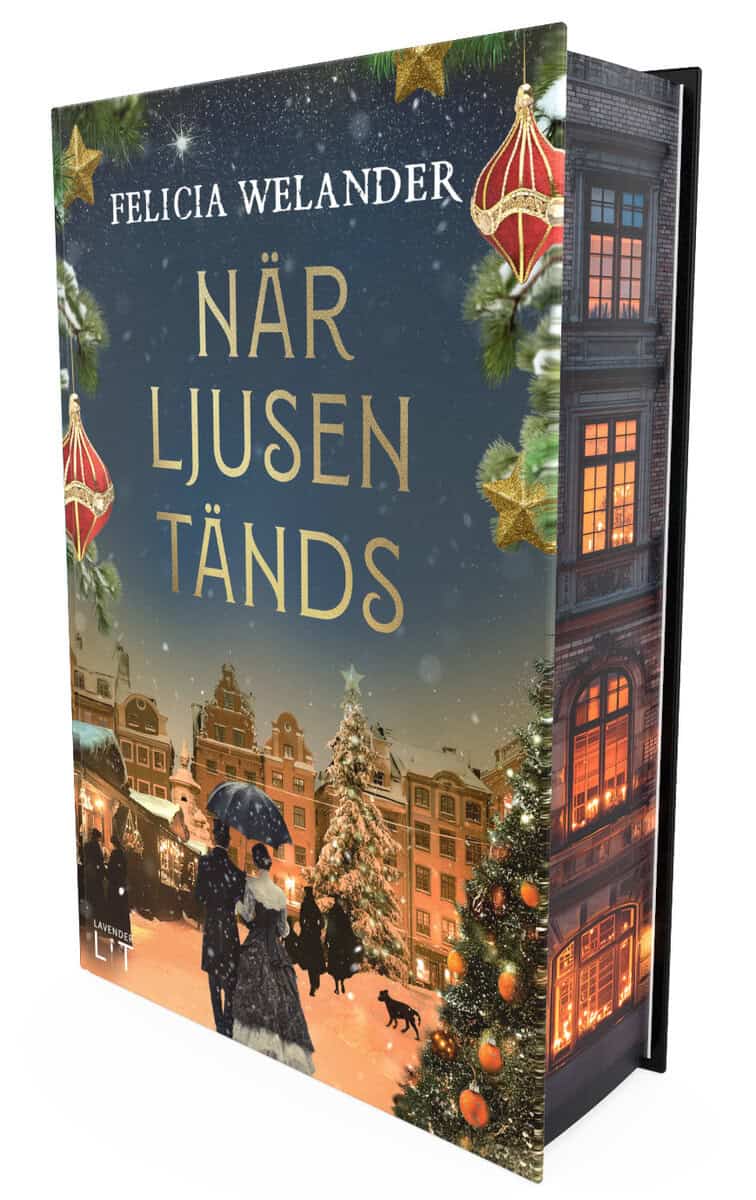 Welander, Felicia | När ljusen tänds