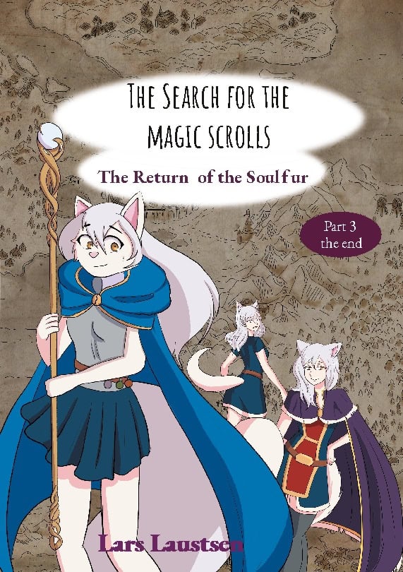 Laustsen, Lars | The Search for the Magic Scrolls : The Return of the Soulfur