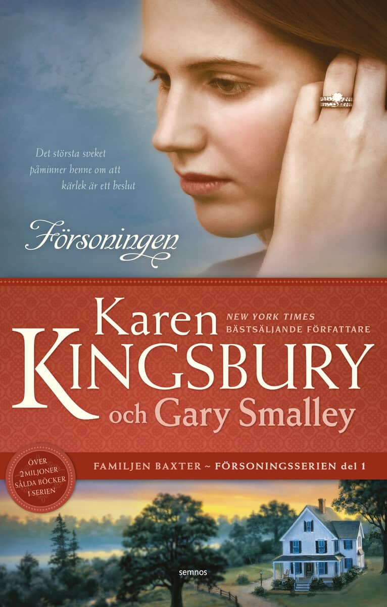Kingsbury, Karen | Smalley, Gary | Försoningen