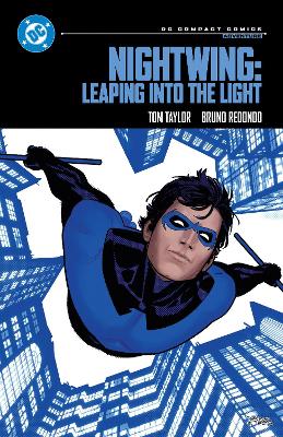 Taylor, Tom | Nightwing : Leaping into the Light: DC Compact Comics Edition