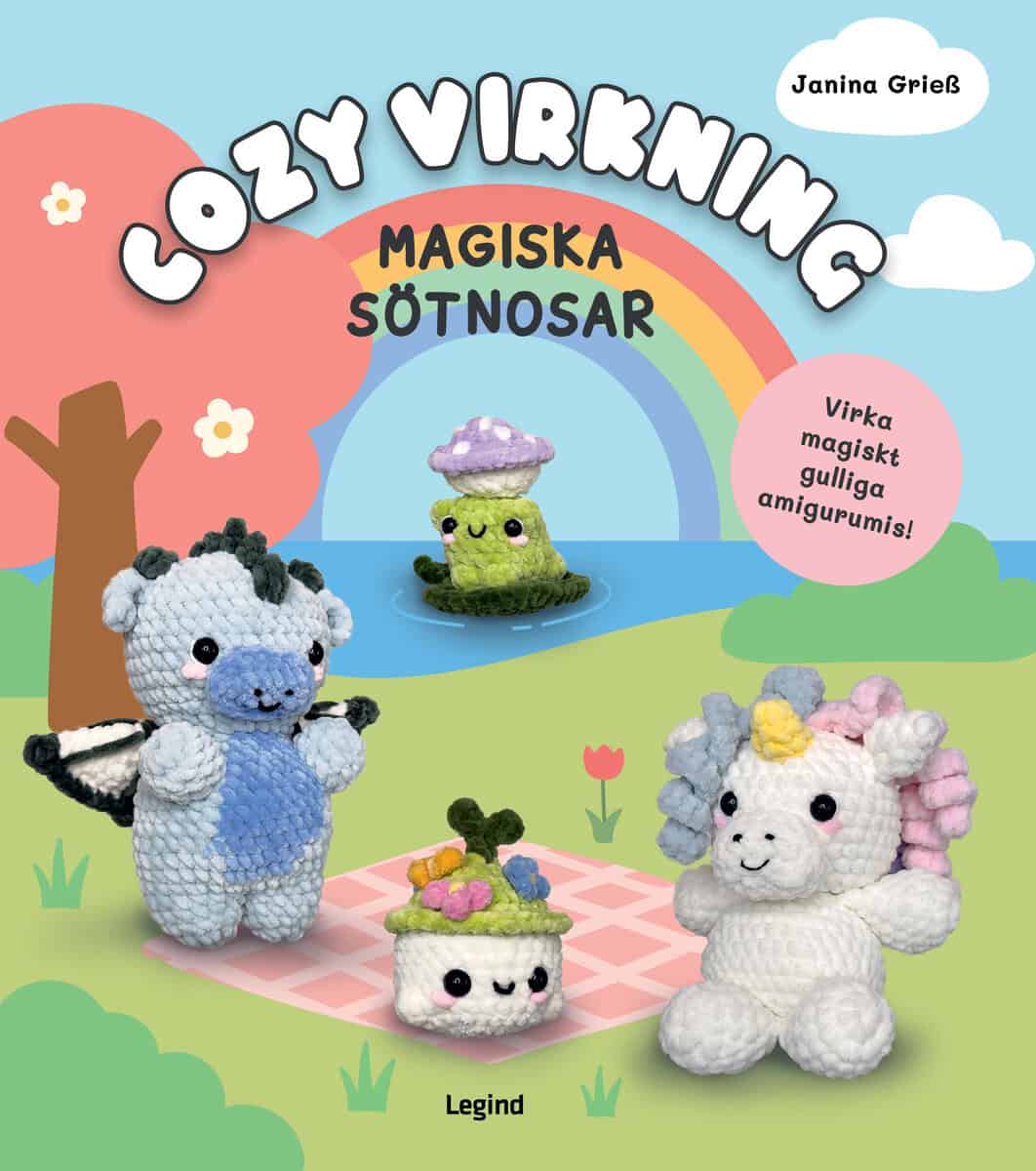 Greiss, Janina | Cozy virkning. Magiska sötnosar