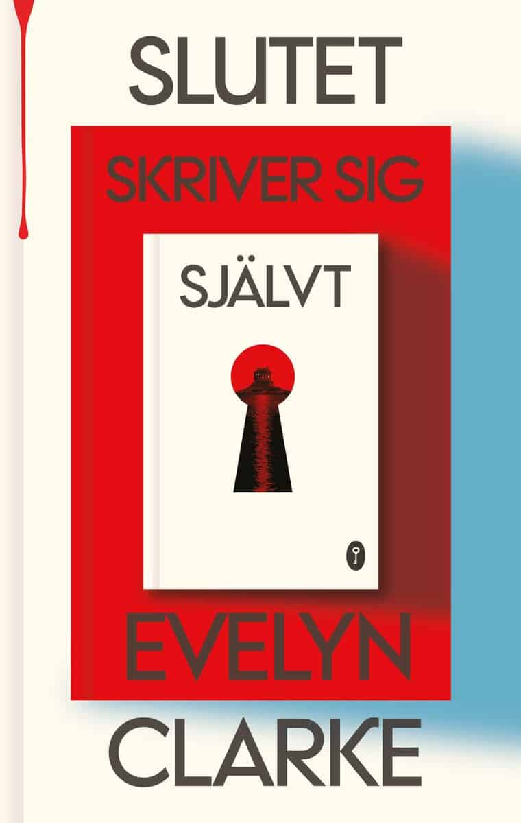 Clarke, Evelyn | Slutet skriver sig självt