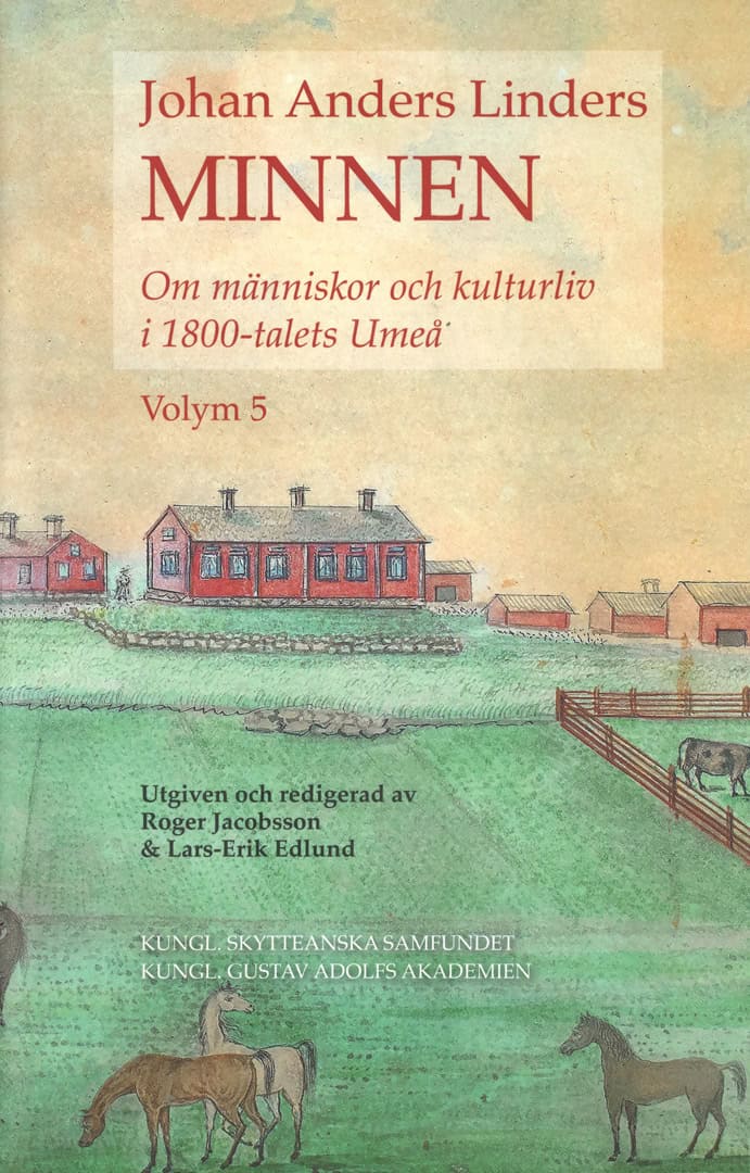 Edlund, Lars-Erik | Johan Anders Linders Minnen Volym 5
