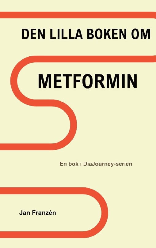 Franzen, Jan | Den lilla boken om metformin : Vad ingen berättar för dig när du får recept