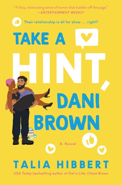 Hibbert Talia | Take a Hint, Dani Brown