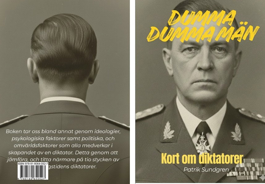 Sundgren, Patrik | Dumma dumma män : Kort om diktatorer