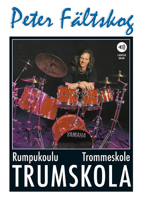 Fältskog, Peter | Trumskola ljudfiler online