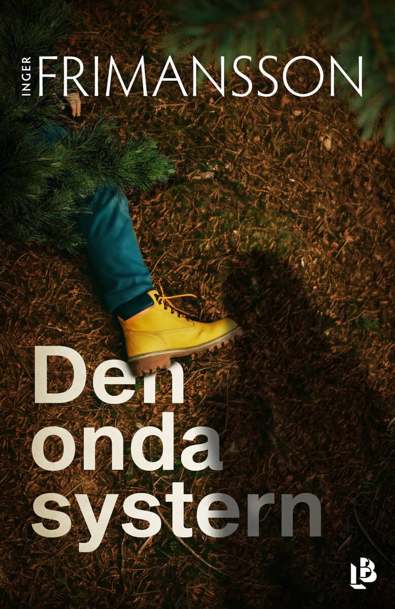Frimansson, Inger | Den onda systern