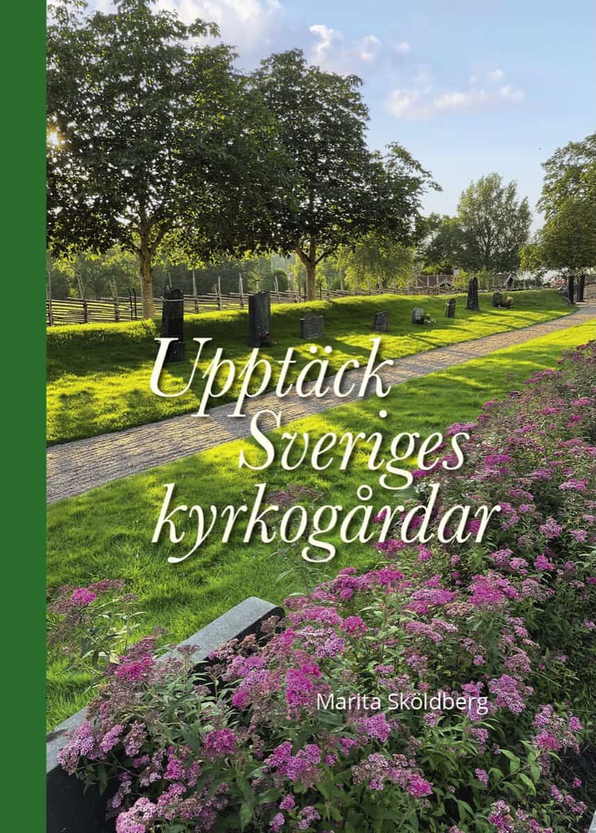 Sköldberg, Marita | Upptäck Sveriges kyrkogårdar