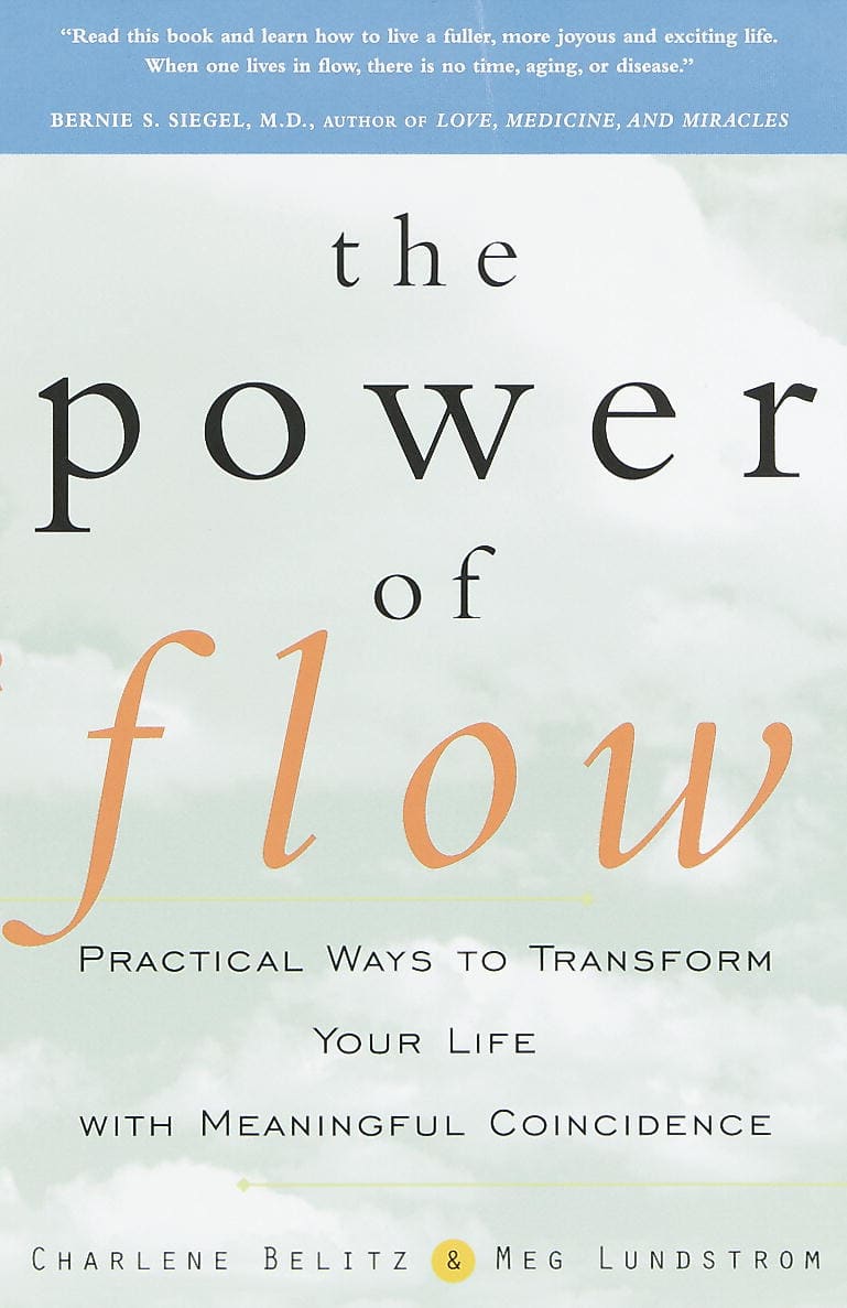 Lundstrom, Meg | Belitz, Charlene | The Power of Flow