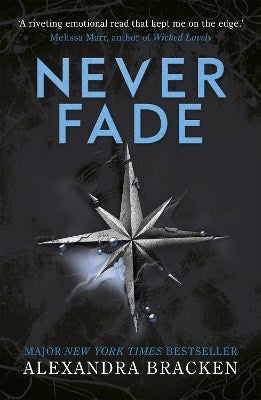 Bracken, Alexandra | A darkest minds novel : Never fade - book 2