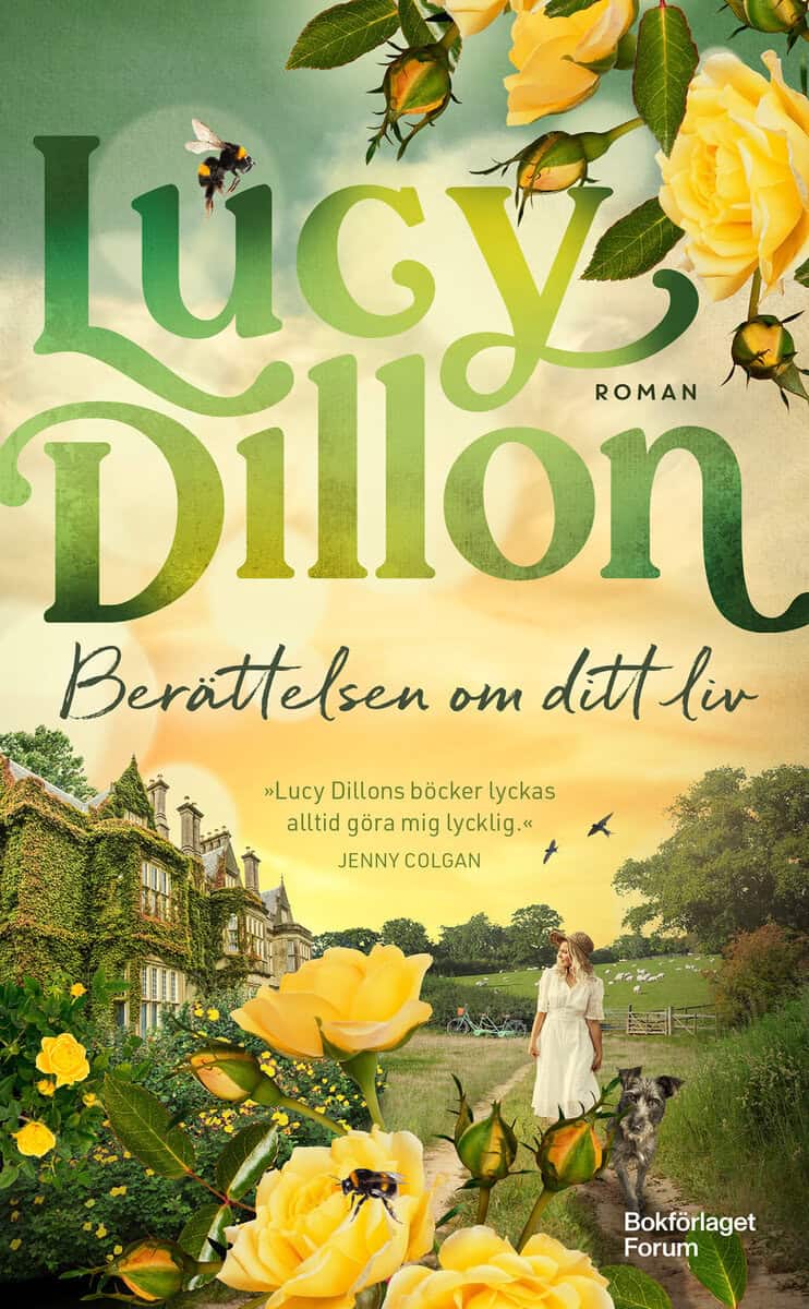 Dillon, Lucy | Berättelsen om ditt liv