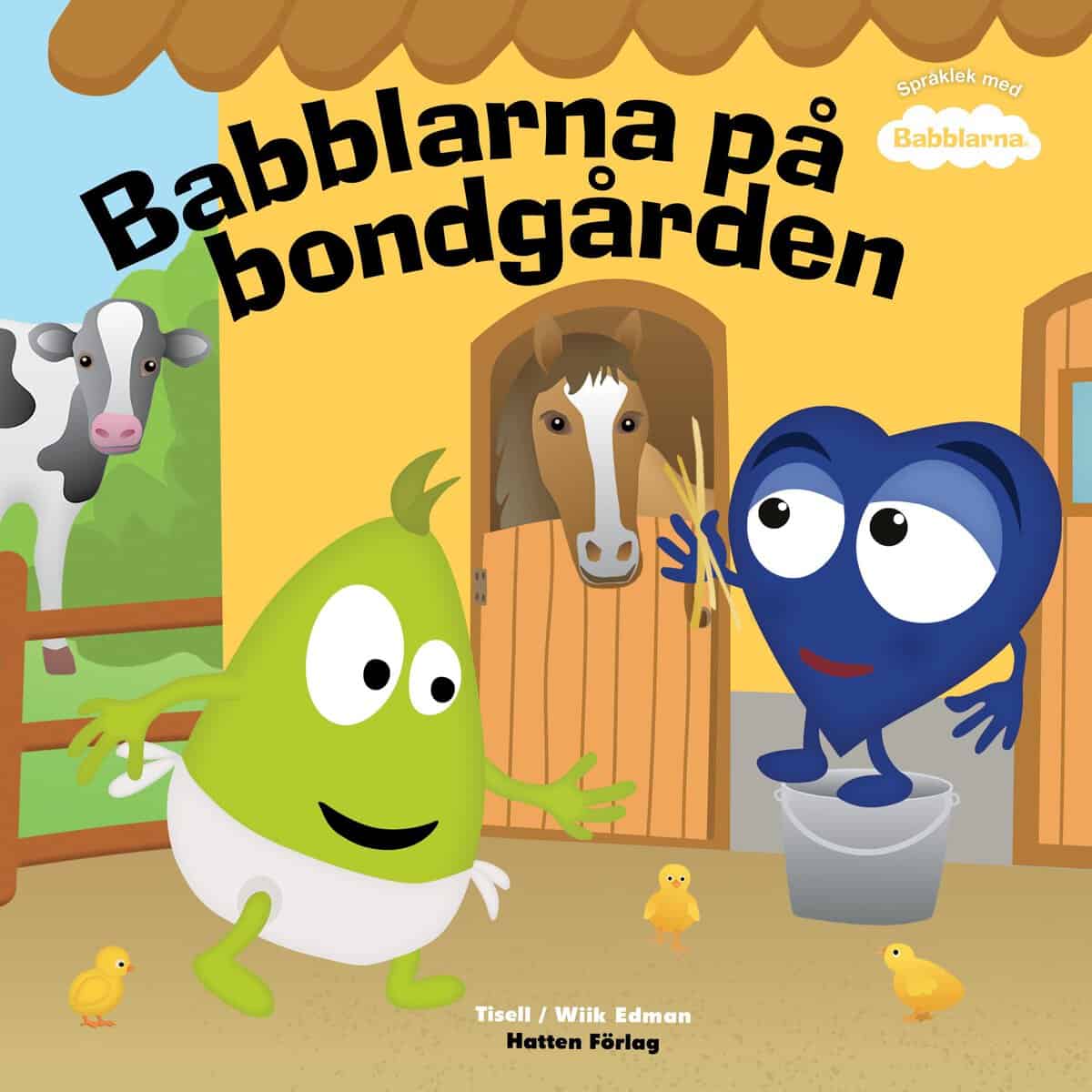 Tisell, Anneli | Babblarna på bondgården