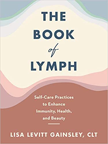 Lisa Levitt Gainsley | The Book Of Lymph