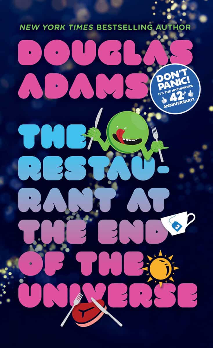 Adams, Douglas | The Restaurant at the End of the Universe