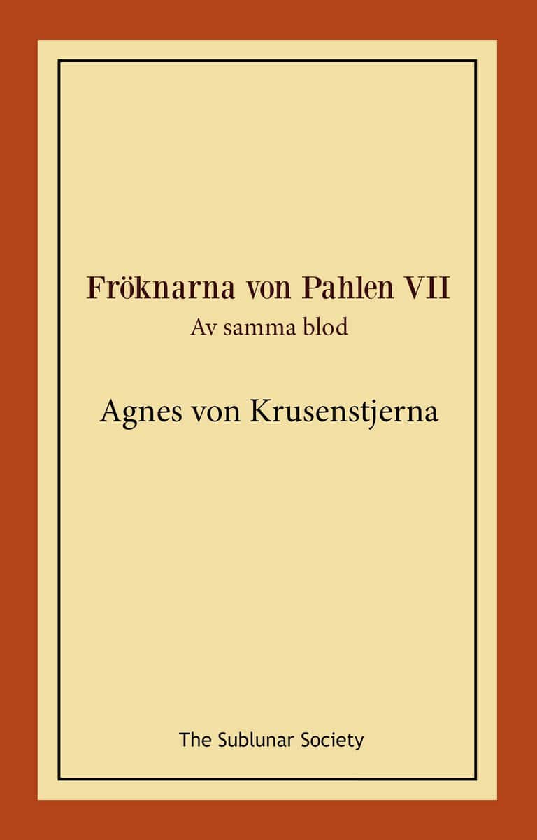 Krusenstjerna, Agnes von | Av samma blod
