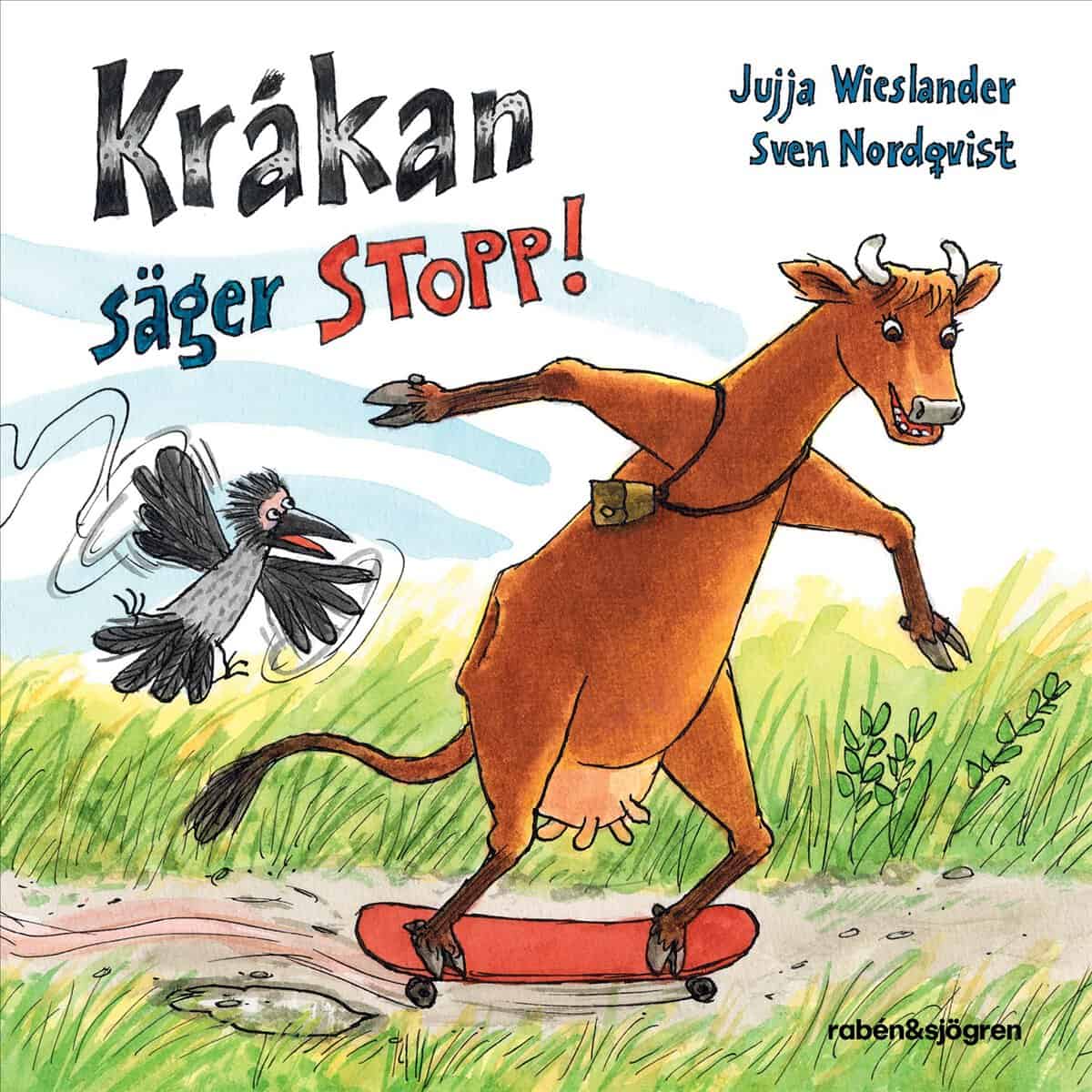 Wieslander, Jujja | Kråkan säger stopp!
