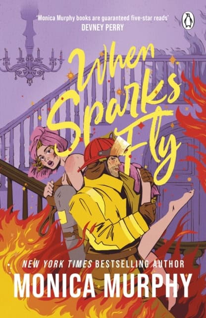 Murphy, Monica | When Sparks Fly