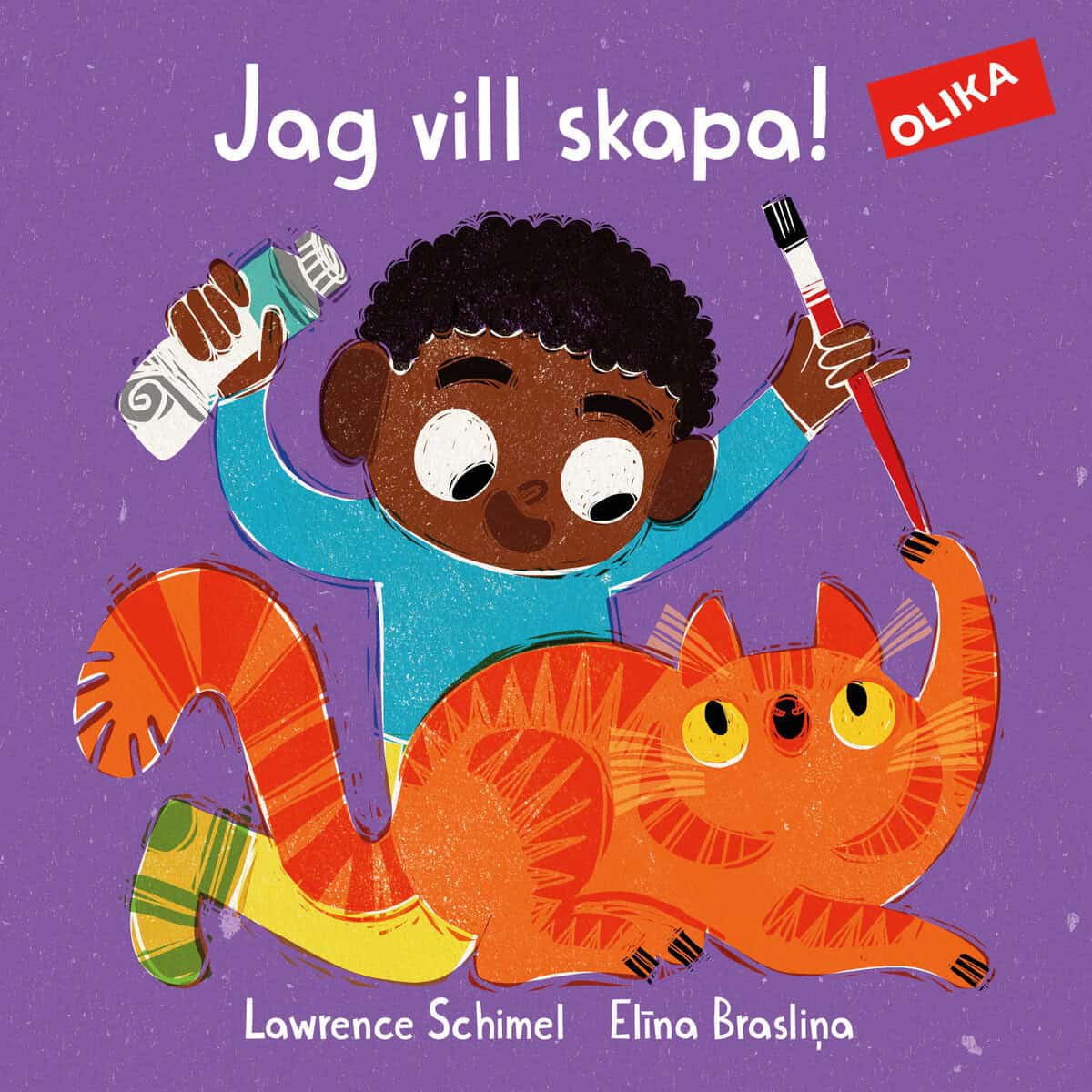 Schimel, Lawrence | Jag vill skapa!
