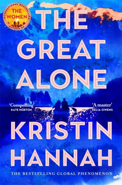 Hannah, Kristin | The Great Alone