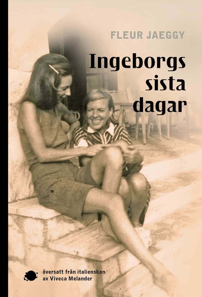 Jaeggy, Fleur | Ingeborgs sista dagar