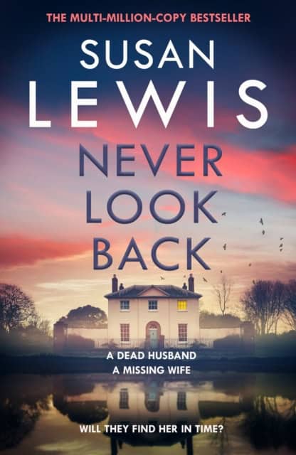 Lewis, Susan | Never Look Back