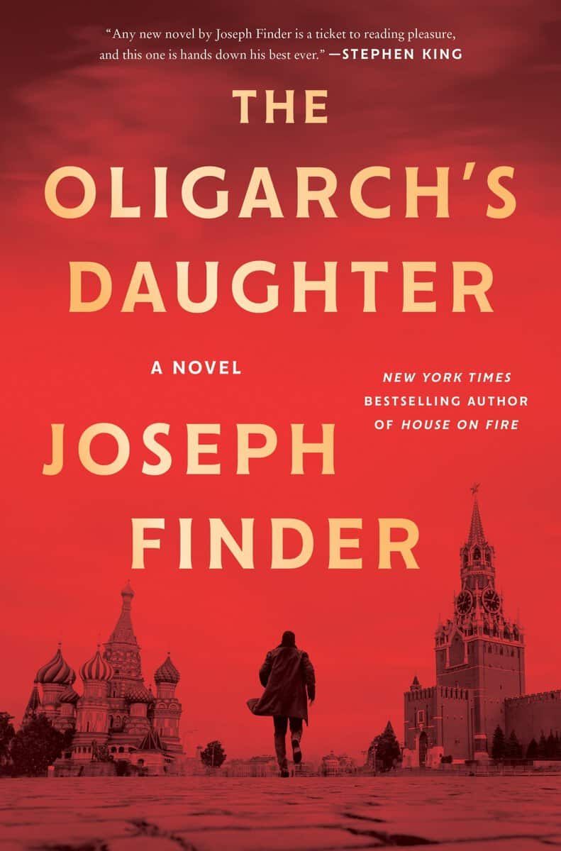 Finder, Joseph | The Oligarch's Daughter : A Novel
