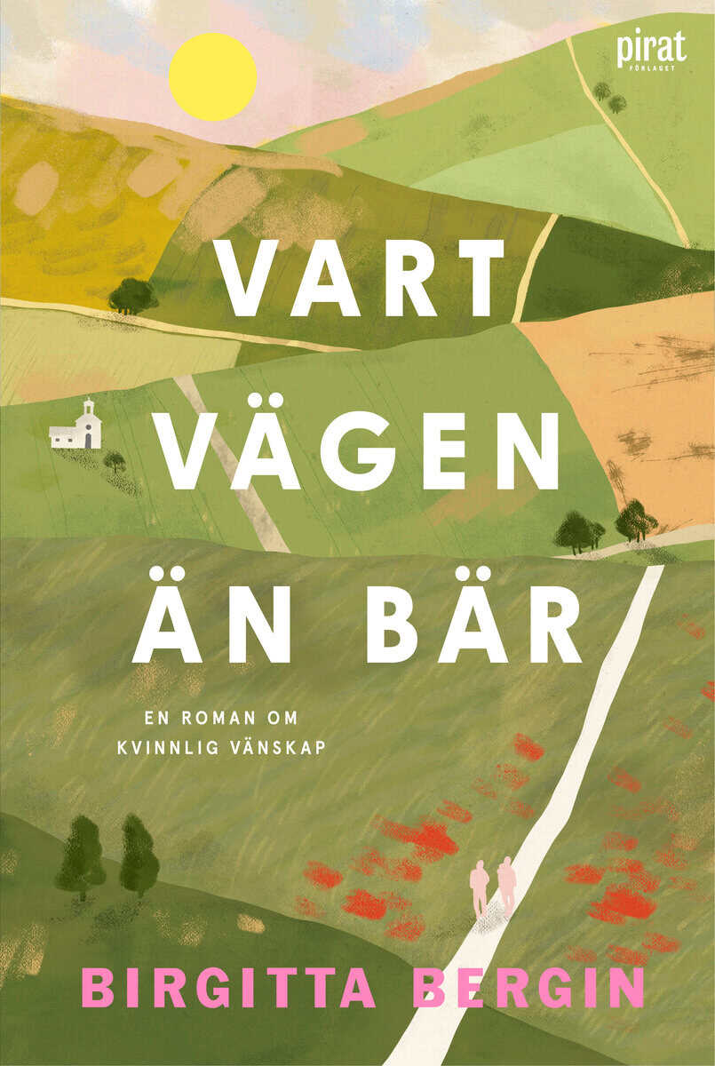 Bergin, Birgitta | Vart vägen än bär
