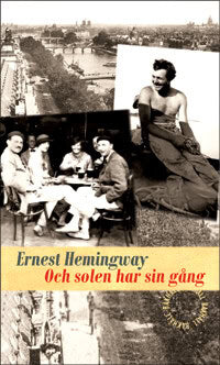 Hemingway, Ernest | Och solen har sin gång